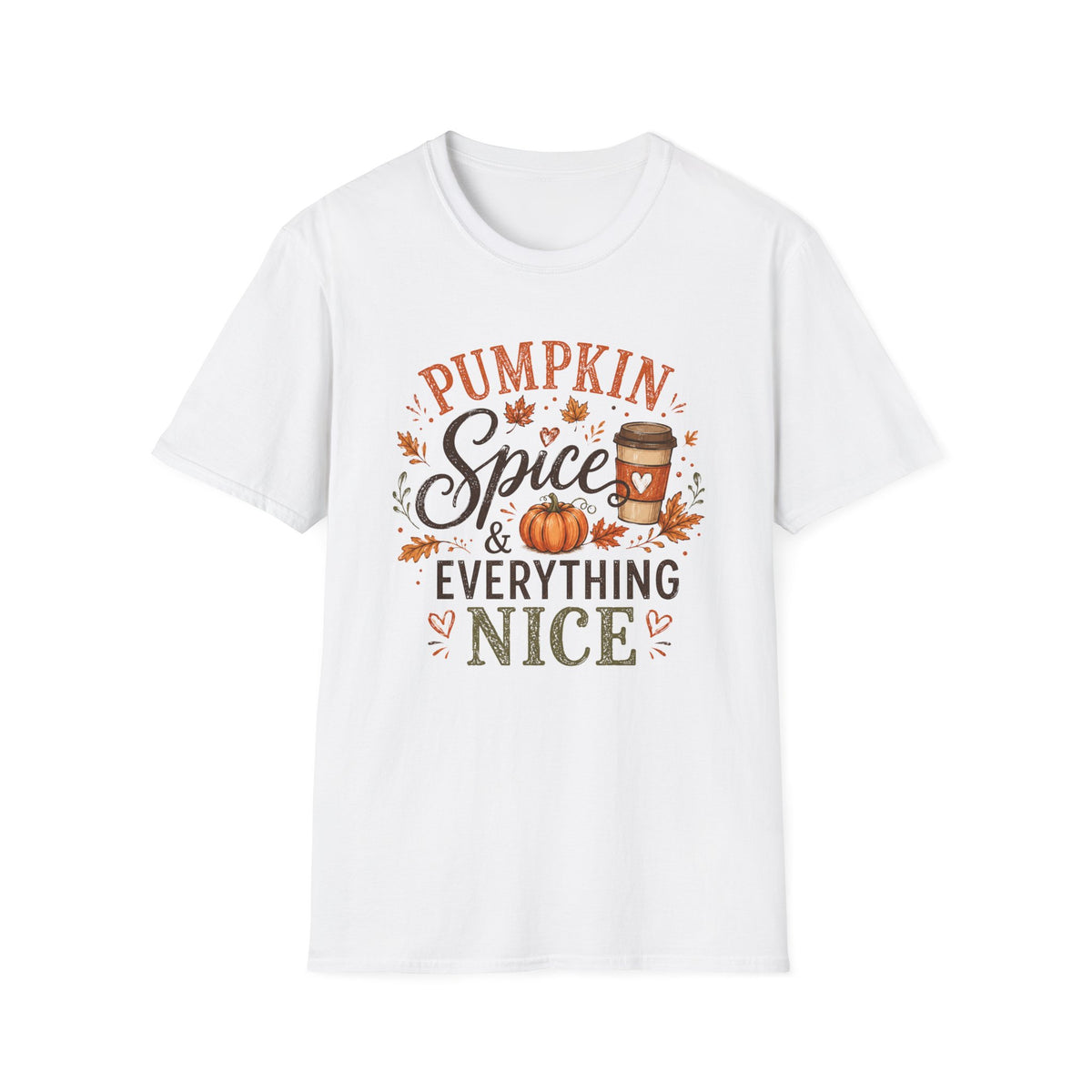 Pumpkin Spice T-Shirt — "Pumpkin Spice & Everything Nice" Fall Graphic Tee