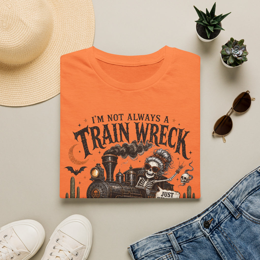 Train Wreck T‑Shirt — “I’m Not Always a Train Wreck…Just Toot Toot” Vintage Skeleton Locomotive Tee