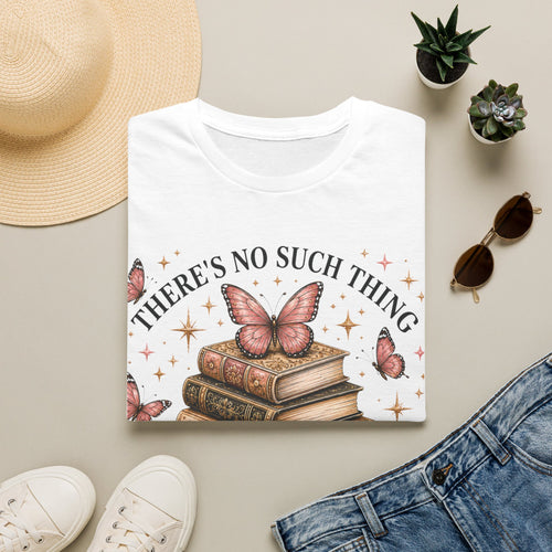Book Lover T-Shirt — "There's No Such Thing as Too Many Books" Vintage Butterfly Design
