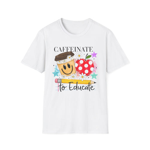 Caffeinate to Educate Teacher T‑Shirt — Cute Coffee & Apple Back‑to‑School Tee