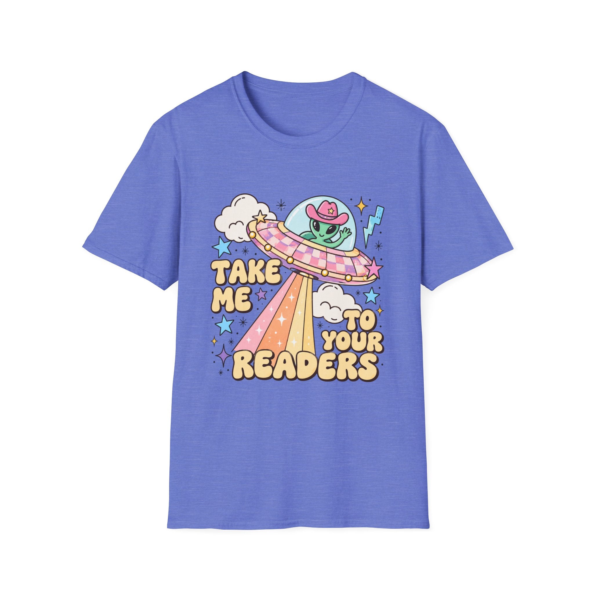 T-Shirt — “Take Me to Your Readers” Alien UFO Cute Graphic Tee