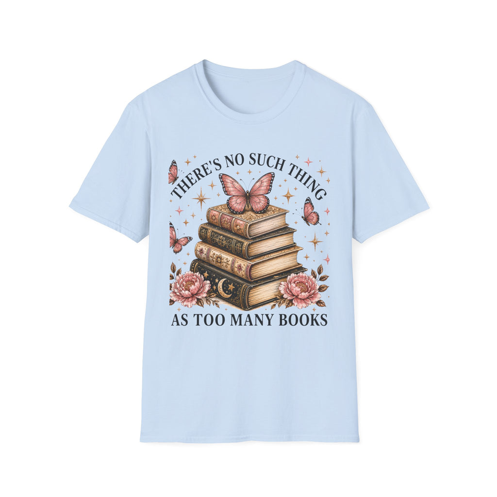 Book Lover T-Shirt — "There's No Such Thing as Too Many Books" Vintage Butterfly Design